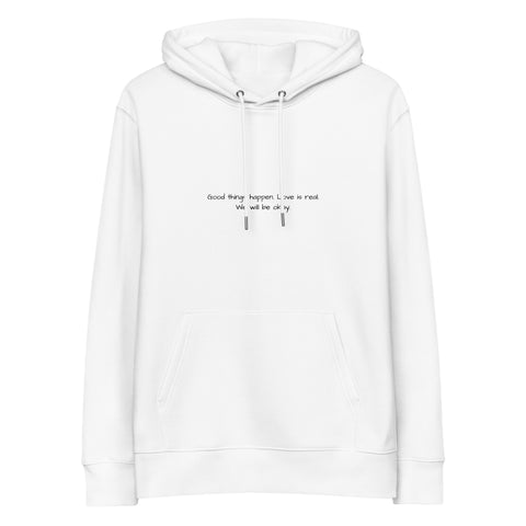 Unisex essential eco hoodie - Good things happen